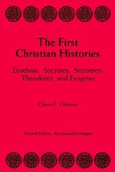 Cover Art for 9780865542037, First Christian Histories by Glenn F. Chestnut