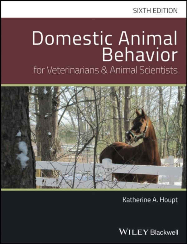 Cover Art for 9781119232766, Domestic Animal Behavior for Veterinarians and Animal Scientists by Katherine A. Houpt