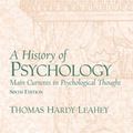 Cover Art for 9780131114470, A History of Psychology by Thomas Leahey