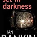 Cover Art for B0056OIDPE, Set in Darkness (Inspector Rebus, Volume 11) by Ian Rankin