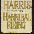 Cover Art for 9780739477632, Hannibal Rising by Thomas Harris