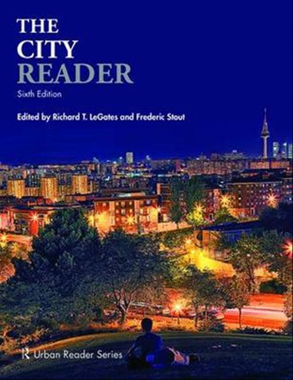 Cover Art for 9781138812918, The City Reader (Routledge Urban Reader Series) by 