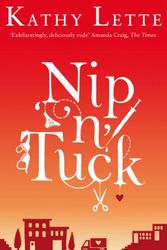Cover Art for 9781784163433, Nip 'N' Tuck by Kathy Lette