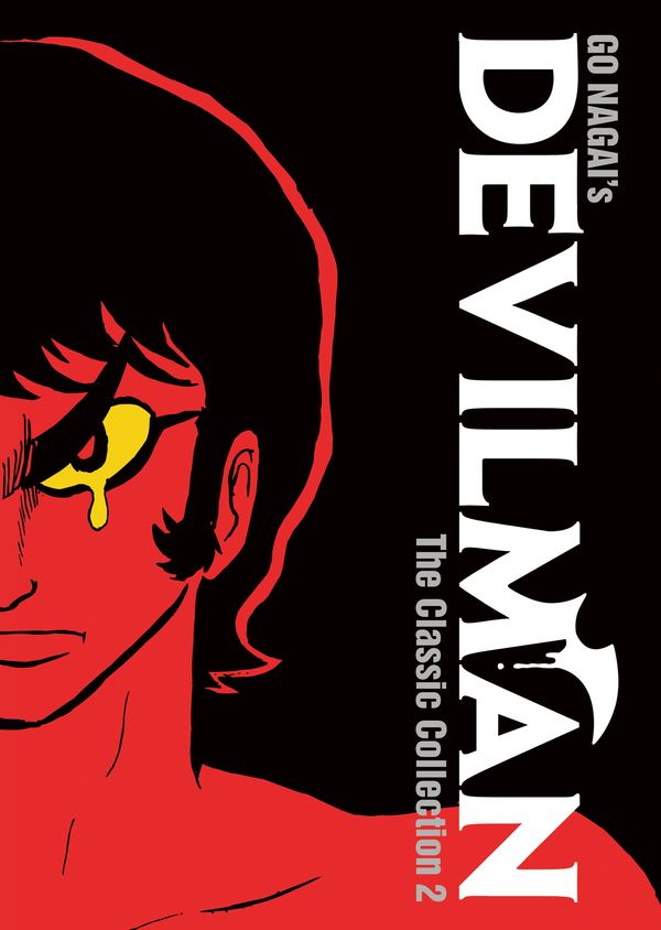 Cover Art for 9781626928954, Devilman: The Classic Collection Vol. 2 by Go Nagai