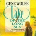 Cover Art for 9780450606397, Lake of the Long Sun by Gene Wolfe