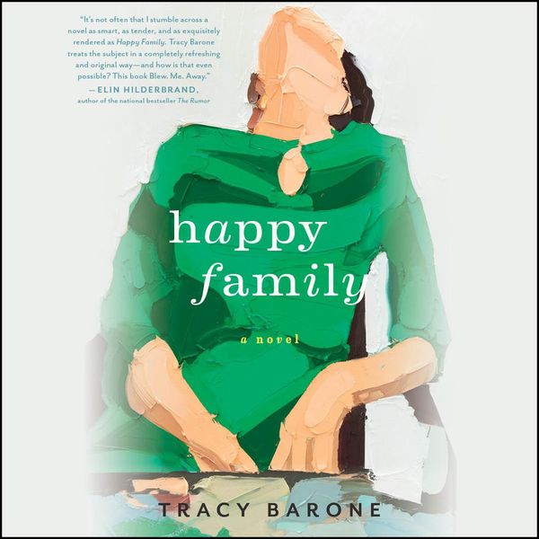Cover Art for 9781478905158, Happy Family by Courtney Patterson, Tracy Barone