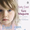 Cover Art for 9780718192280, Don't You Love Your Daddy? by Toni Maguire