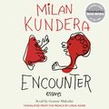 Cover Art for 9780062215635, Encounter by Milan Kundera