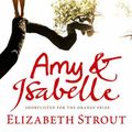 Cover Art for 9780743467926, Amy and Isabelle by Elizabeth Strout