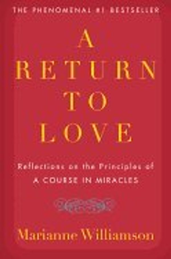 Cover Art for 9780816156191, A Return to Love by Marianne Williamson