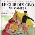 Cover Art for 9782010010439, Le Club des Cinq va camper by Enid Blyton