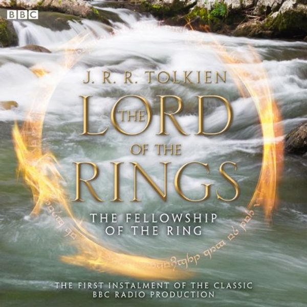 Cover Art for B002SPZOKG, The Lord of the Rings: The Fellowship of the Ring (Dramatised) by J. R. r. Tolkien