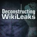 Cover Art for 9781937584122, Deconstructing Wikileaks by Daniel Estulin