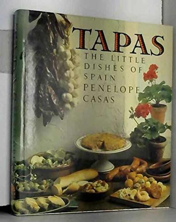 Cover Art for 9781851451678, Tapas by Penelope Casas