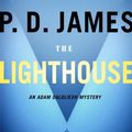 Cover Art for 9780307262912, The Lighthouse by P. D. James