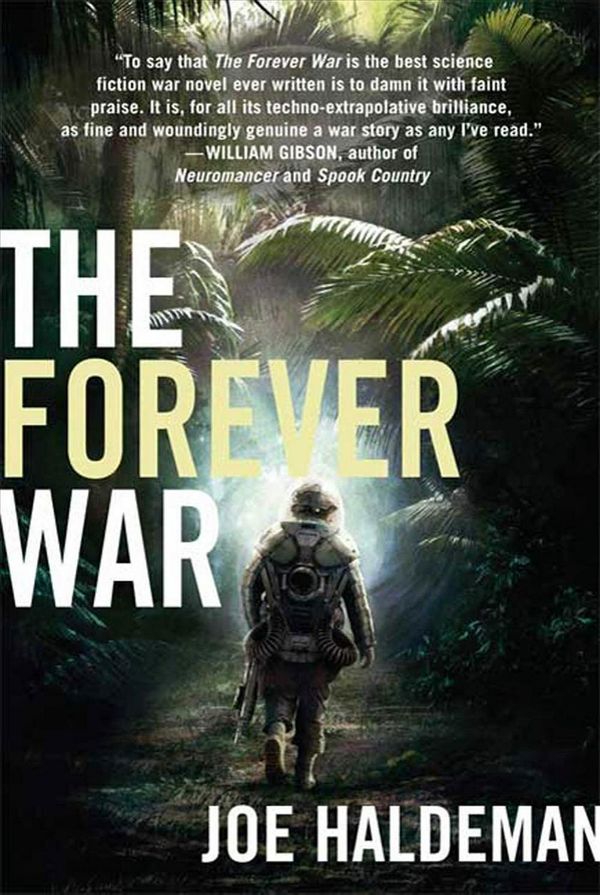 Cover Art for 9780312536633, The Forever War by Joe Haldeman