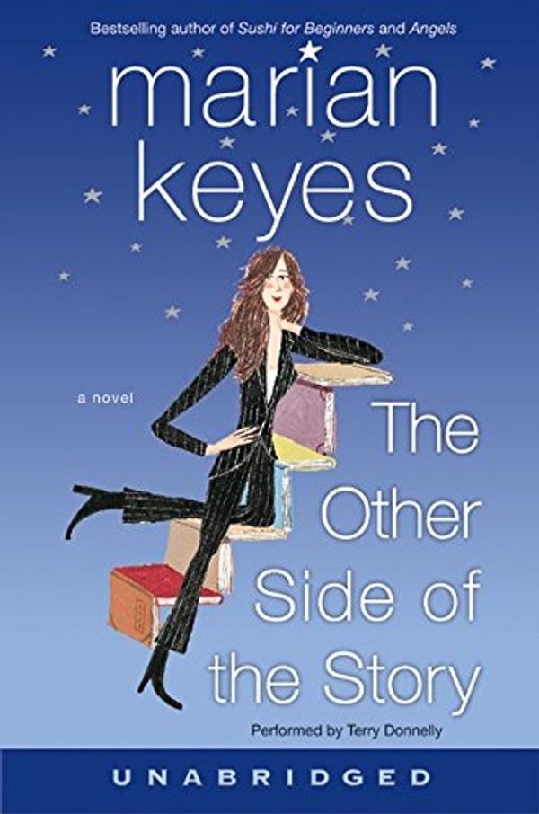 Cover Art for 9780060722951, The Other Side of the Story by Marian Keyes