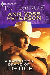 Cover Art for 9780373694877, A Rancher's Brand of Justice by Ann Voss Peterson