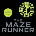 Cover Art for 9781909489400, The Maze Runner by James Dashner