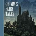 Cover Art for 9781402767029, Grimm's Fairy Tales by Jakob Grimm
