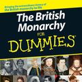 Cover Art for 9780470056813, The British Monarchy For Dummies by Philip Wilkinson