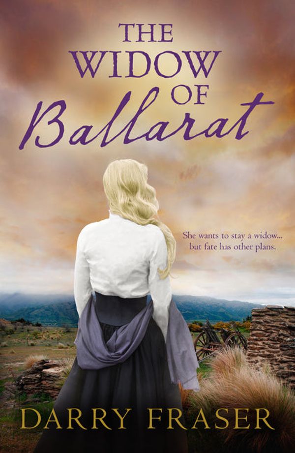 Cover Art for 9781489250414, The Widow Of Ballarat by Darry Fraser