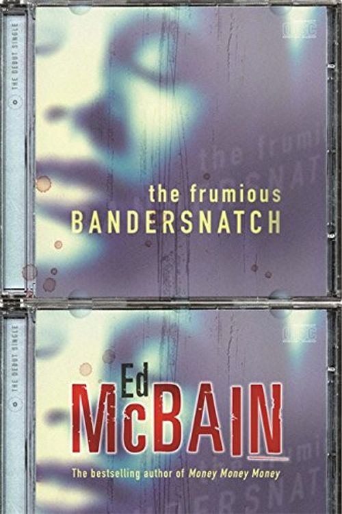 Cover Art for 9780752855851, The Frumious Bandersnatch by Ed McBain