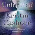 Cover Art for 9780698158894, Jane, Unlimited by Kristin Cashore