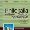 Cover Art for 9781594733215, Philokalia: The Eastern Christian Spiritual Texts by Allyne Smith