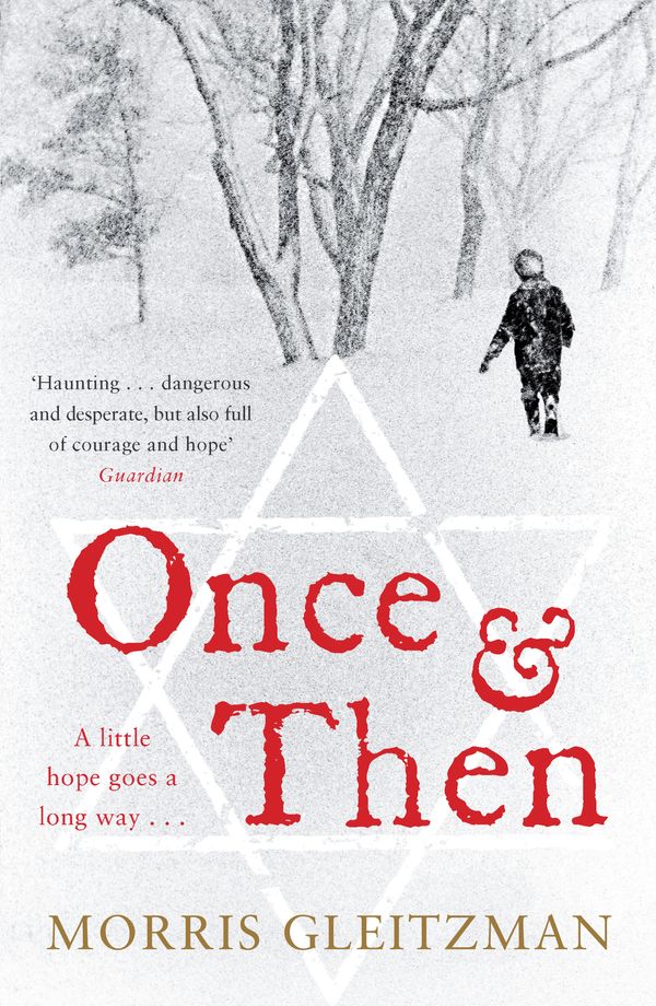 Cover Art for 9780141042794, Once & Then by Morris Gleitzman