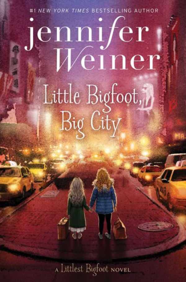 Cover Art for 9780606413435, Little Bigfoot, Big City (Littlest Bigfoot) by Jennifer Weiner
