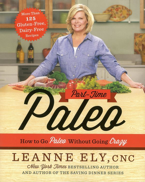 Cover Art for 9780142180662, Part-Time Paleo by Leanne Ely