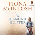 Cover Art for B07X5MHLNT, The Diamond Hunter by Fiona McIntosh