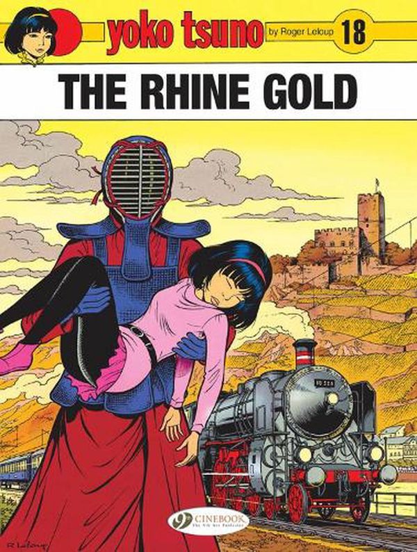 Cover Art for 9781800440937, The Rhine Gold (Volume 18) (Yoko Tsuno, 18) by Roger Leloup