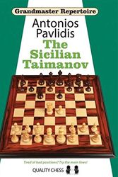 Cover Art for 9781784830595, Grandmaster Repertoire - The Sicilian Taimanov by Antonios Pavlidis