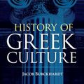 Cover Art for 9780486420967, History of Greek Culture by Jacob Burckhardt