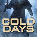 Cover Art for 9780451419125, Cold Days by Jim Butcher