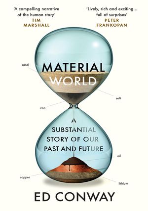 Cover Art for 9780753559154, Material World by Ed Conway