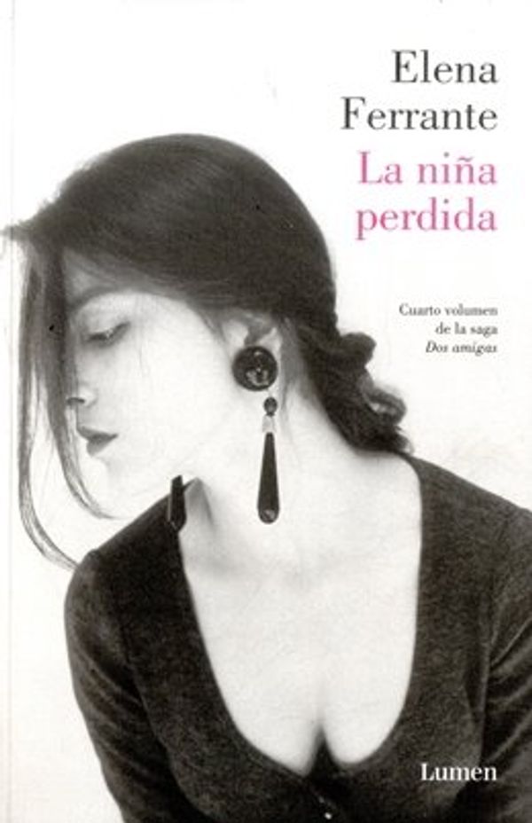 Cover Art for 9789588639741, LA NINA PERDIDA by Elena Ferrante