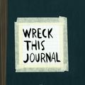 Cover Art for 9781846144455, Wreck This Journal by Keri Smith