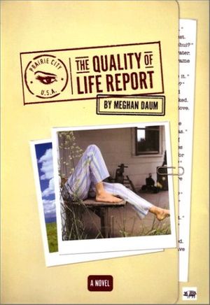 Cover Art for 9780670032136, The Quality of Life Report by Meghan Daum