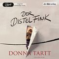 Cover Art for 9783844519457, Der Distelfink: Sonderausgabe by Donna Tartt