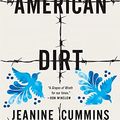 Cover Art for B08X1Z1FW6, American Dirt by Jeanine Cummins