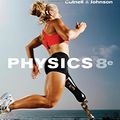 Cover Art for 9780470223550, Physics by John D. Cutnell, Kenneth W. Johnson