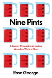Cover Art for 9781846276125, Nine Pints by Rose George