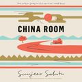 Cover Art for 9780593402344, China Room by Sunjeev Sahota