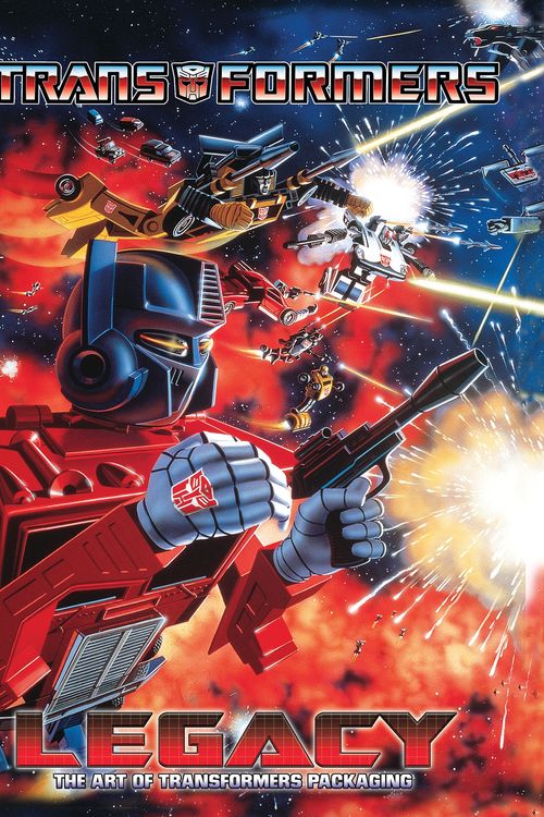 Cover Art for 9781684055715, Transformers Legacy: The Art of Transformers Packaging by Jim Sorenson, William Forster