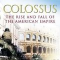 Cover Art for 9780713997705, Colossus by Niall Ferguson