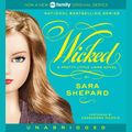 Cover Art for 9780062014153, Pretty Little Liars #5: Wicked by Sara Shepard, Cassandra Morris