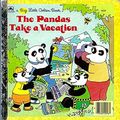 Cover Art for 9780307682581, The Pandas Take a Vacation by Betsy Maestro